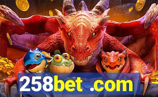 258bet .com