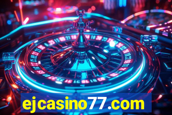 ejcasino77.com