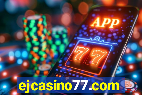 ejcasino77.com