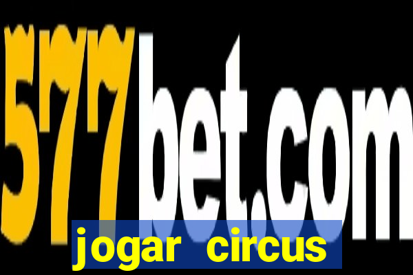 jogar circus delight demo