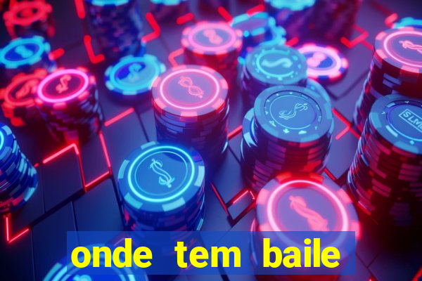 onde tem baile hoje em joinville