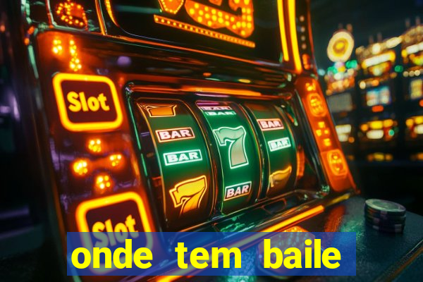 onde tem baile hoje em joinville