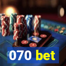 070 bet