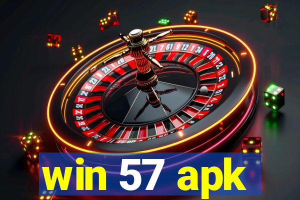 win 57 apk