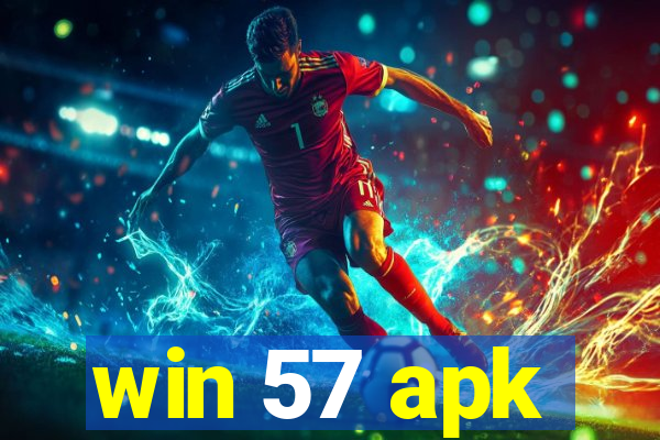 win 57 apk