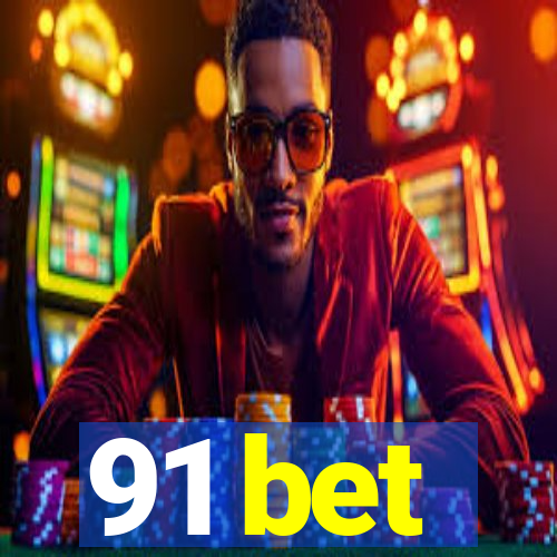 91 bet