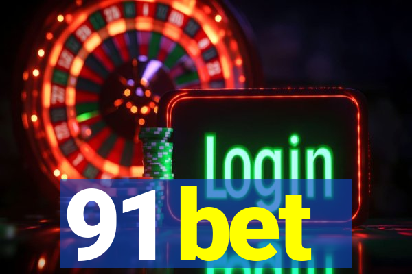 91 bet