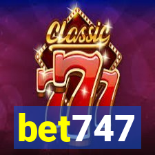 bet747