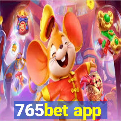 765bet app