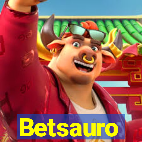 Betsauro