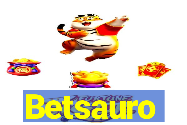 Betsauro