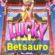 Betsauro