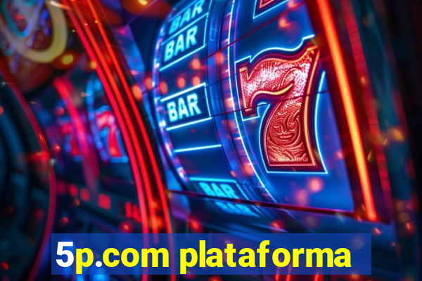 5p.com plataforma