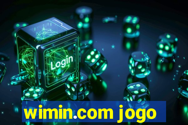 wimin.com jogo