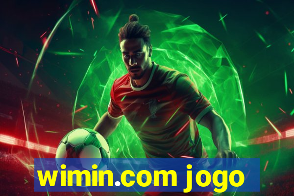 wimin.com jogo