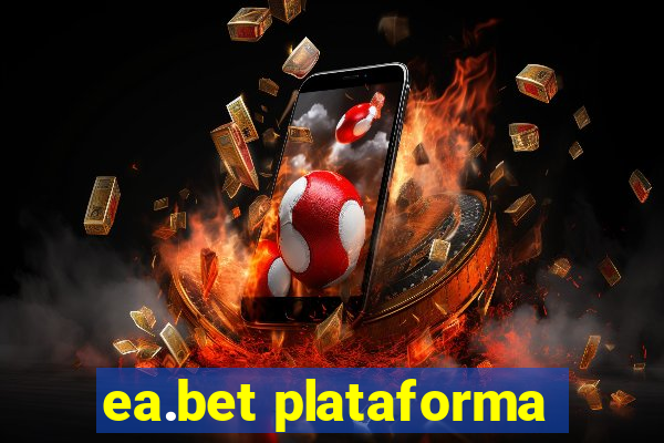 ea.bet plataforma