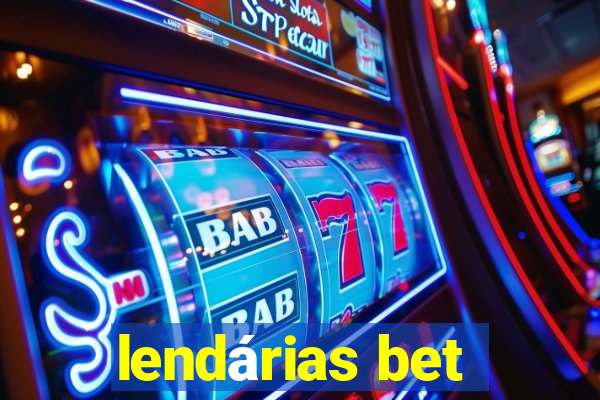 lendárias bet