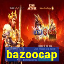 bazoocap