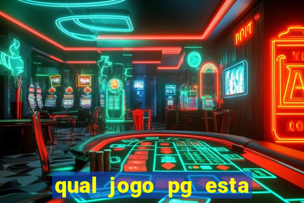 qual jogo pg esta pagando agora