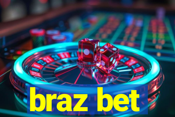 braz bet