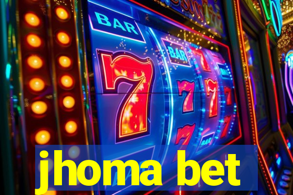 jhoma bet