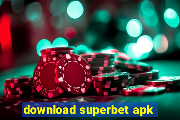 download superbet apk