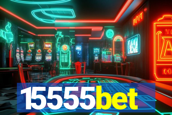 15555bet