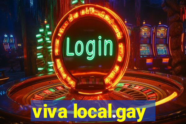 viva local.gay