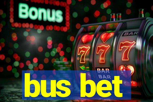 bus bet