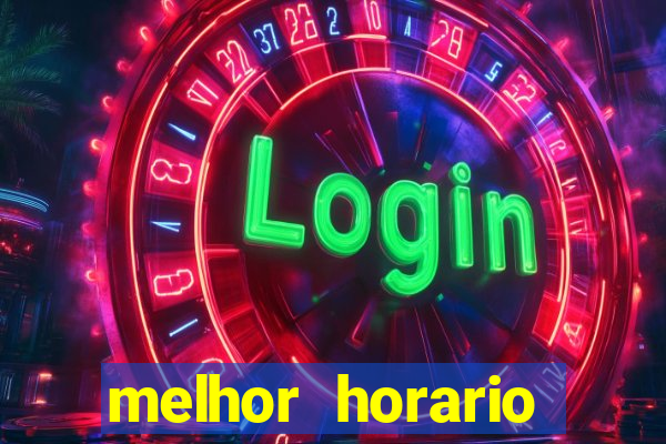 melhor horario jogar aviator