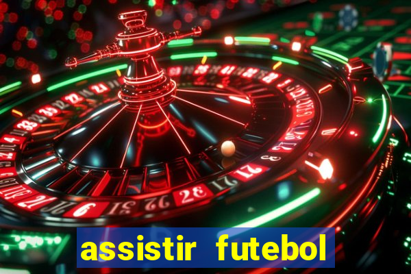 assistir futebol online multi canais