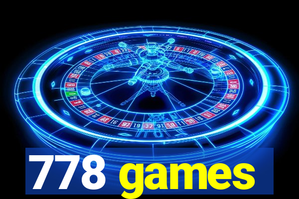 778 games