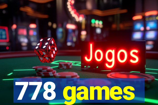 778 games