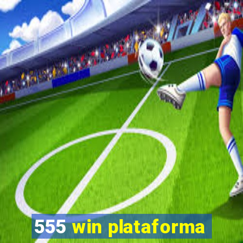 555 win plataforma