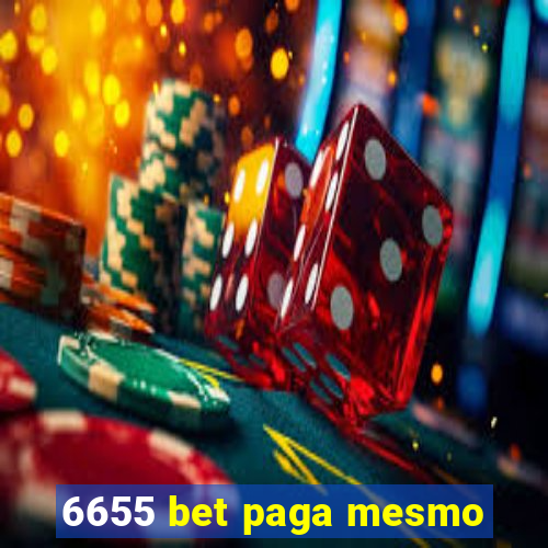 6655 bet paga mesmo