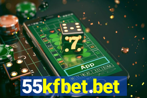 55kfbet.bet