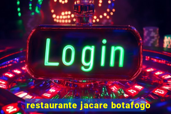 restaurante jacare botafogo