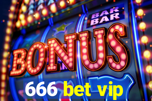 666 bet vip