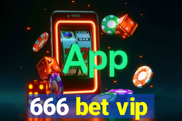 666 bet vip