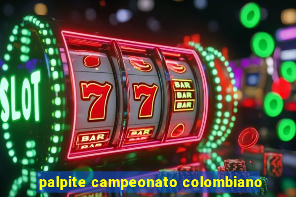 palpite campeonato colombiano