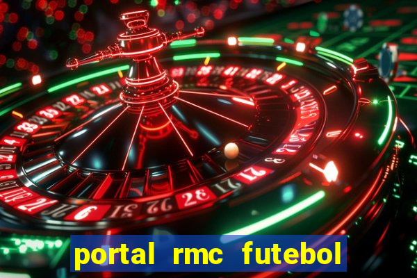 portal rmc futebol ao vivo