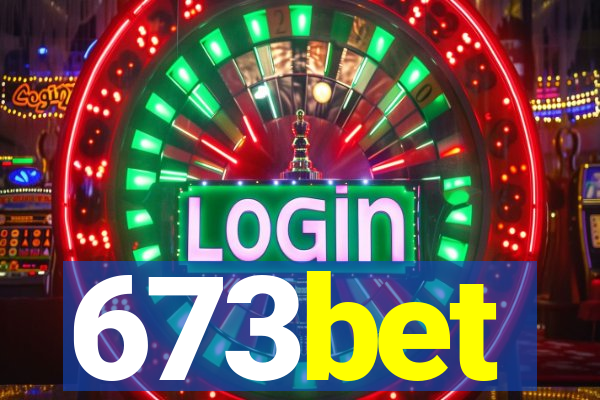 673bet