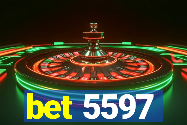 bet 5597