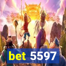 bet 5597