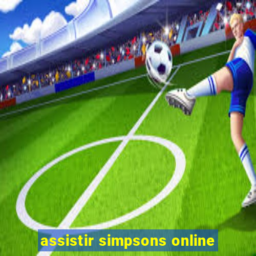 assistir simpsons online