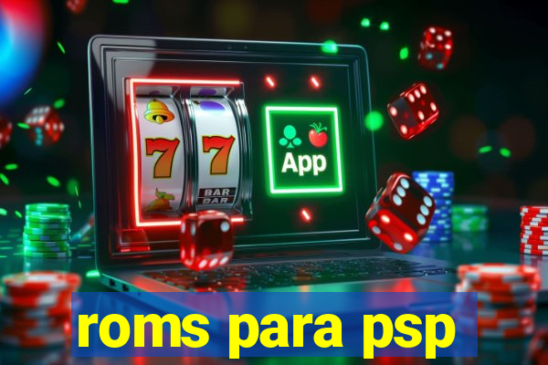 roms para psp