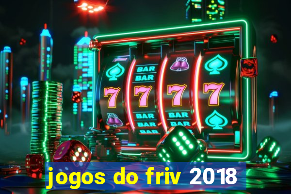 jogos do friv 2018