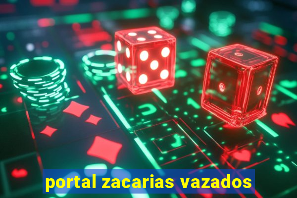 portal zacarias vazados