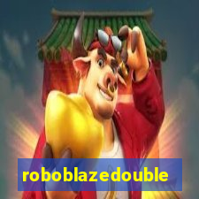 roboblazedouble