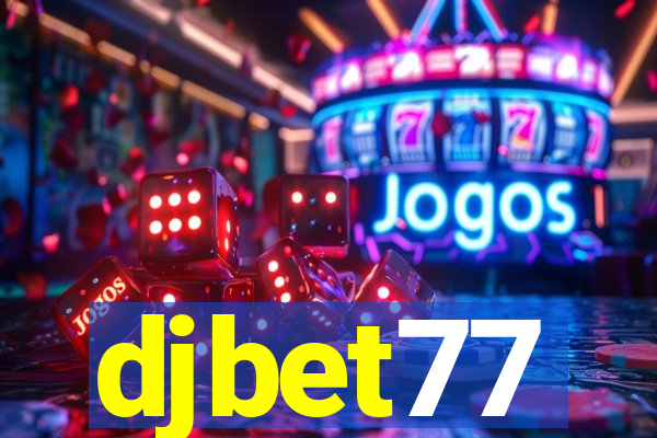 djbet77